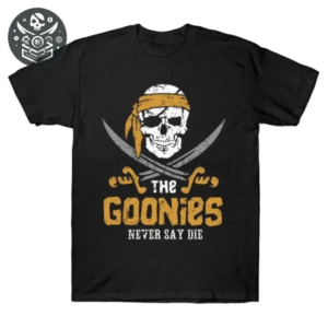 T-shirt pirate noir avec logo tête de mort et texte ’The Goonies Never Say Die’